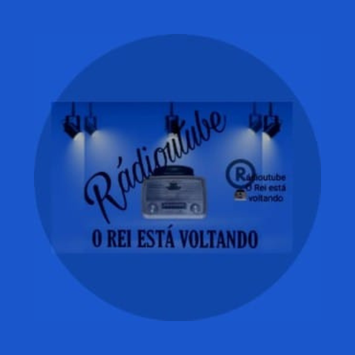 RádioUtube o Rei está Voltando